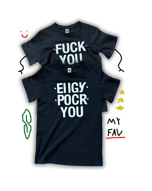 Fuck You Shirt (Flip Up)