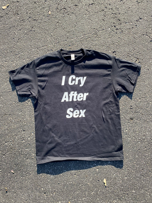 I Cry After Sex Shirt