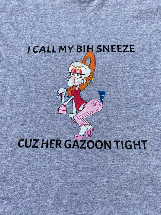 Cuz Her Gazoon Tight Tee